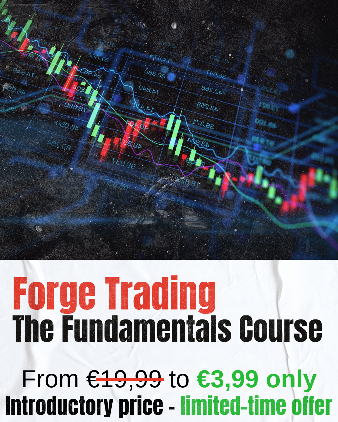 Forge Trading: The Fundamentals Course